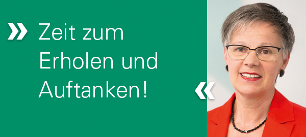 Ein Portrait einer mittelalten, kurzhaarigen Frau mit dem Text "Zeit zum Erholen und Auftanken!" auf der linken Seite.