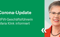 Ein Portrait einer mittelalten, kurzhaarigen Frau mit dem Text "Corona Update - BFW-Geschäftsführerin informiert" auf der linken Seite.